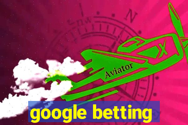 google betting