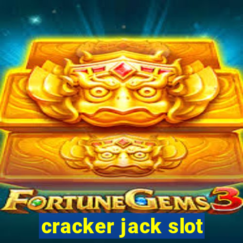 cracker jack slot