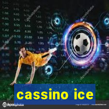 cassino ice