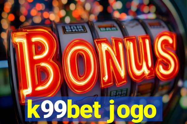 k99bet jogo