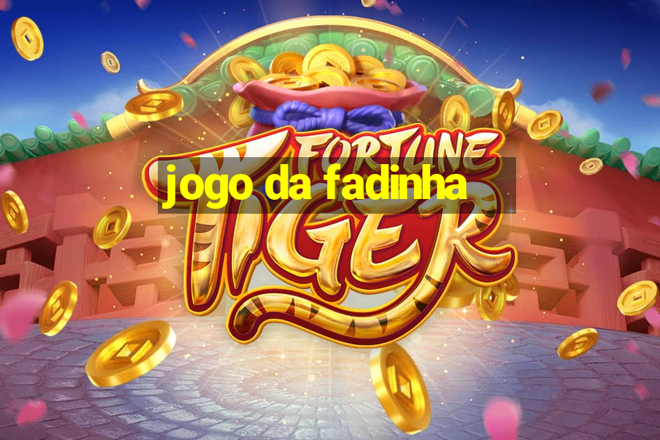 jogo da fadinha