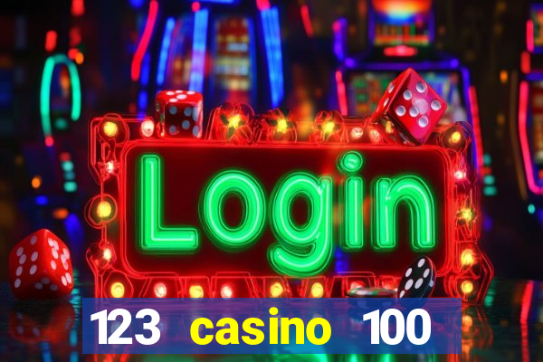 123 casino 100 free spins no deposit