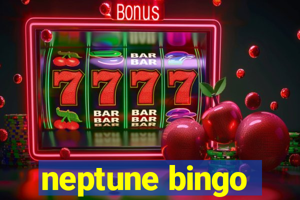 neptune bingo