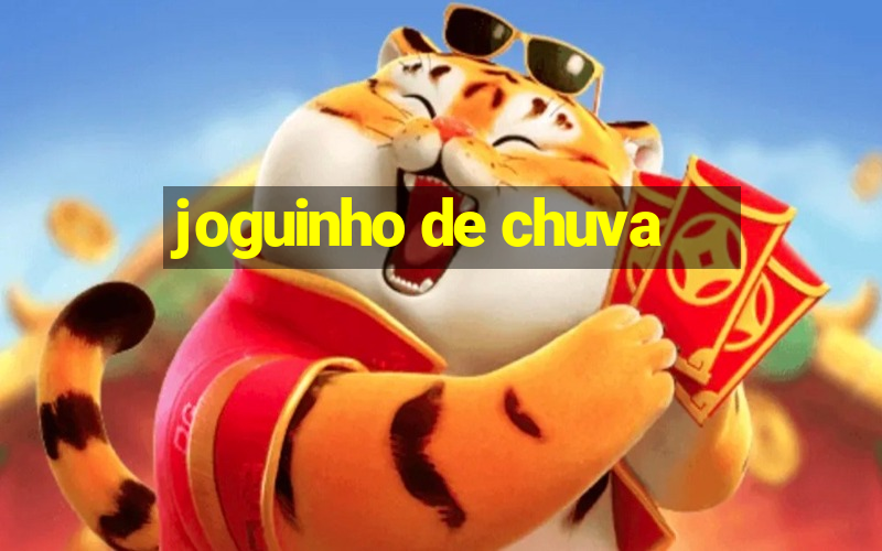 joguinho de chuva