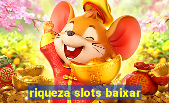 riqueza slots baixar