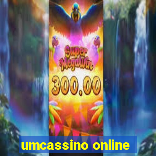 umcassino online