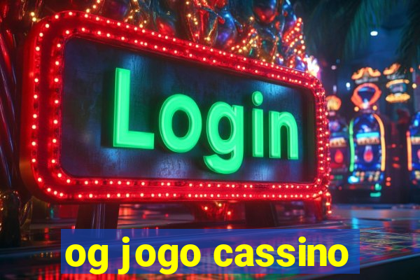 og jogo cassino