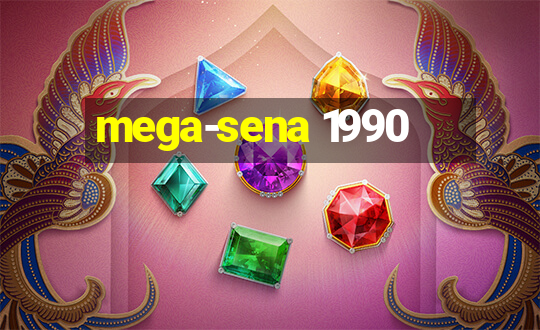 mega-sena 1990