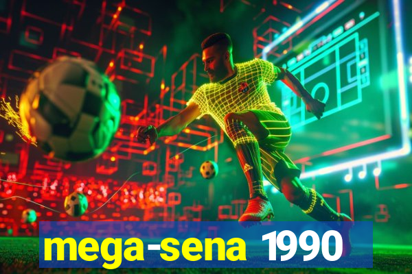 mega-sena 1990