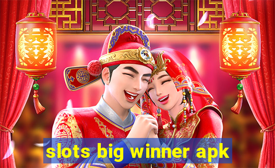 slots big winner apk