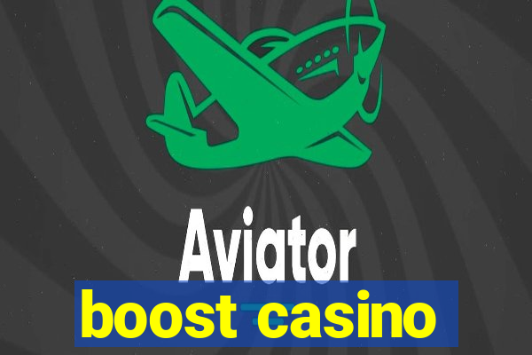 boost casino