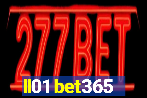 ll01 bet365