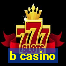 b casino