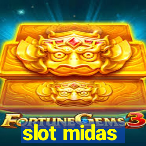 slot midas