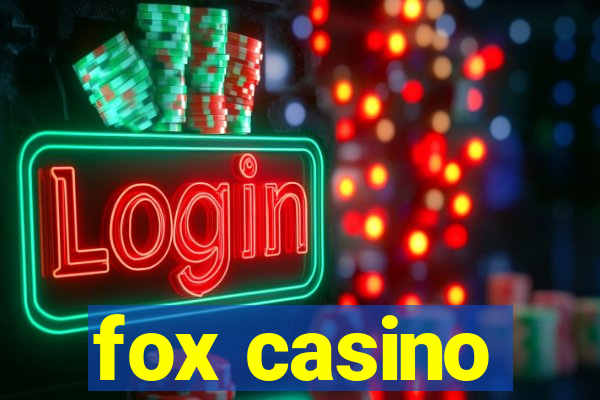 fox casino