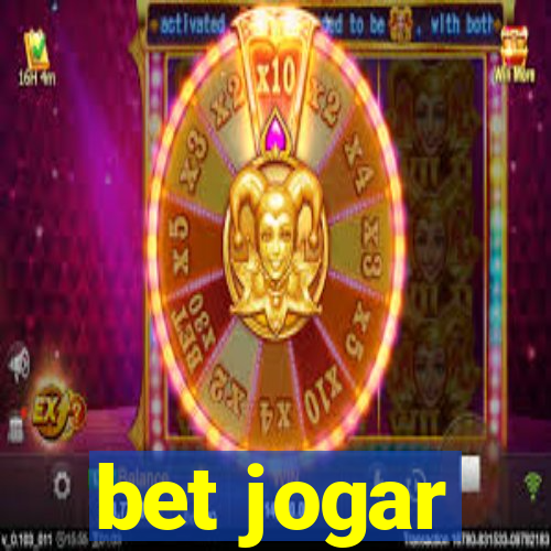 bet jogar