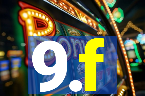 9.f