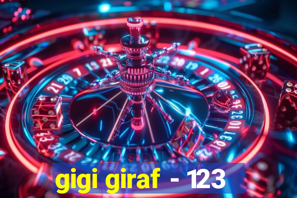 gigi giraf - 123