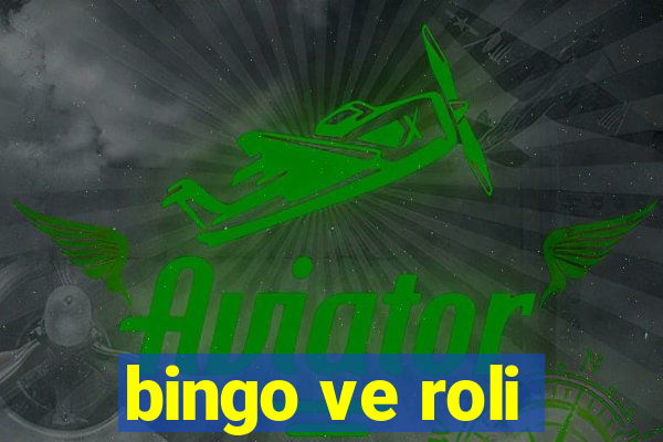 bingo ve roli