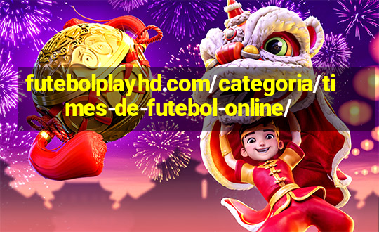 futebolplayhd.com/categoria/times-de-futebol-online/