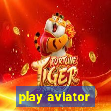 play aviator