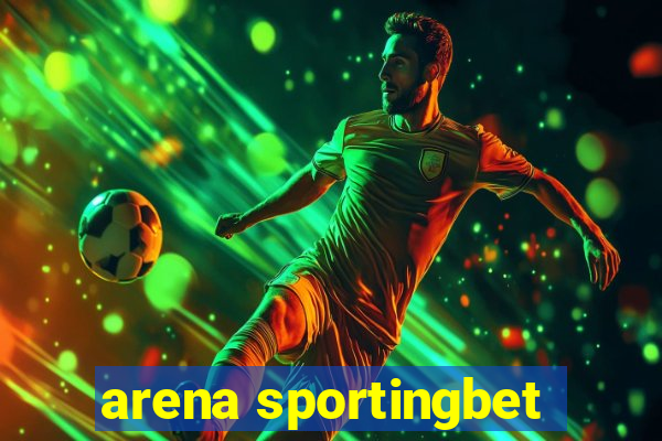 arena sportingbet