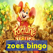 zoes bingo