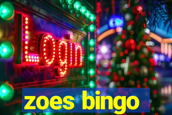 zoes bingo