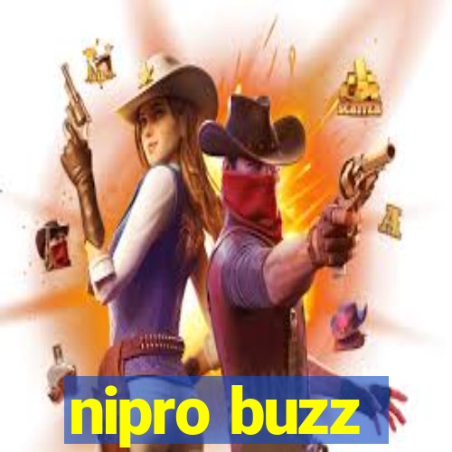 nipro buzz