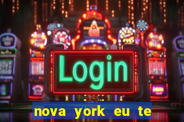 nova york eu te amo filme completo dublado gratis