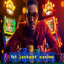 1st jackpot casino tunica robinsonville