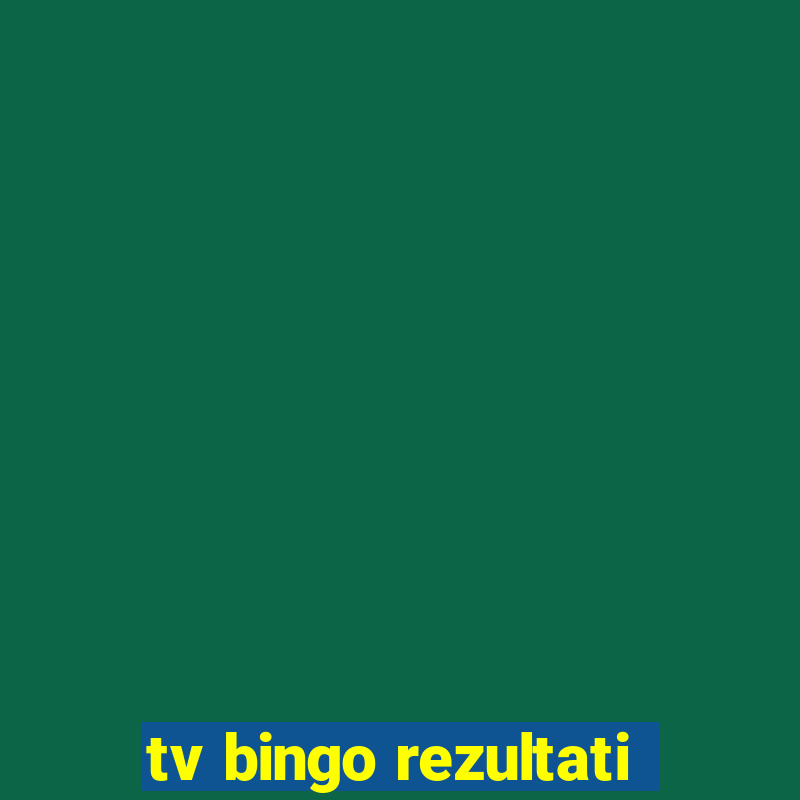 tv bingo rezultati