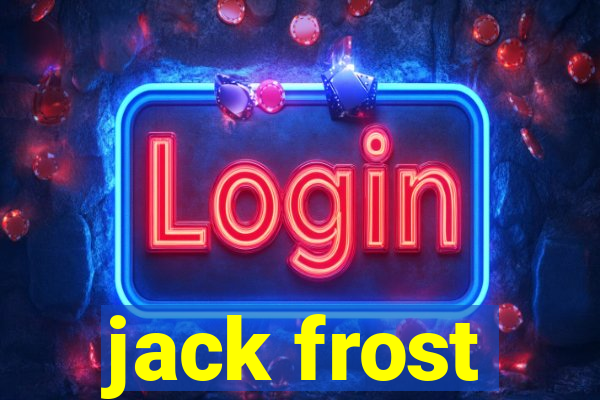 jack frost