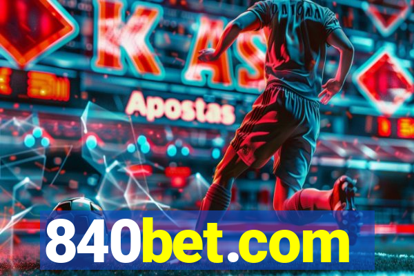 840bet.com