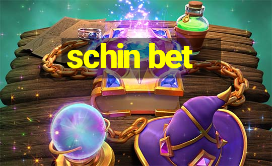 schin bet