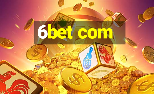 6bet com