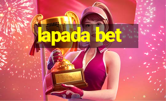 lapada bet