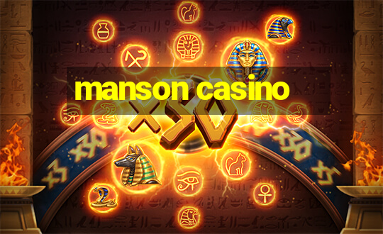 manson casino