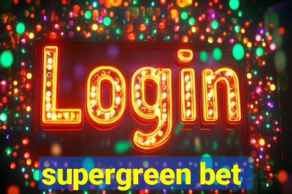 supergreen bet