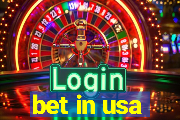 bet in usa