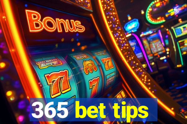 365 bet tips