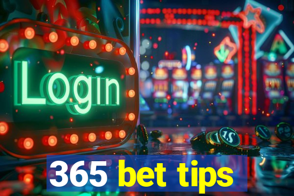 365 bet tips