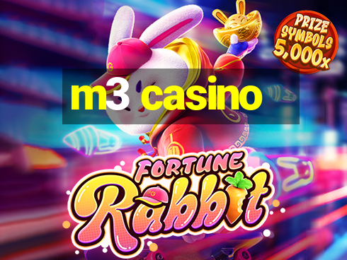 m3 casino