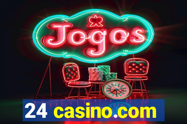 24 casino.com