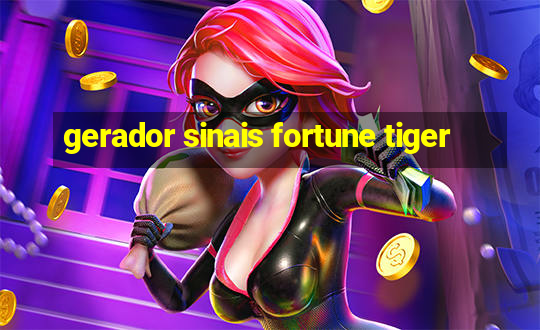 gerador sinais fortune tiger