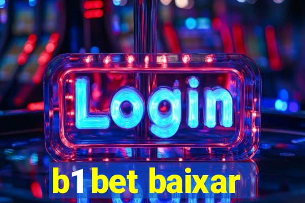 b1 bet baixar