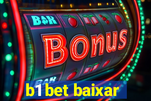 b1 bet baixar