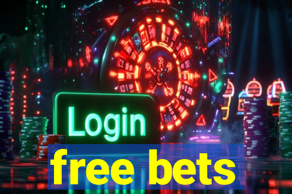 free bets