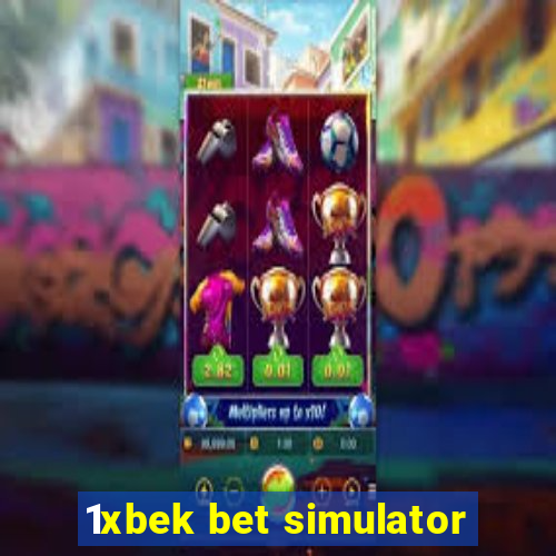 1xbek bet simulator