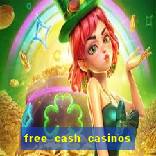 free cash casinos no deposit